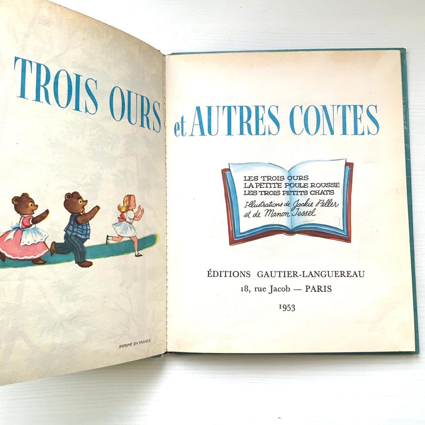 VINTAGE 1953 "Les Trois Ours et Autres Contes" - Illustrated by Jackie Peller & Manon Iessel